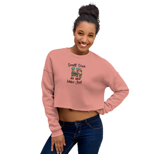Small Town Idaho Girl-Crop Sweatshirt